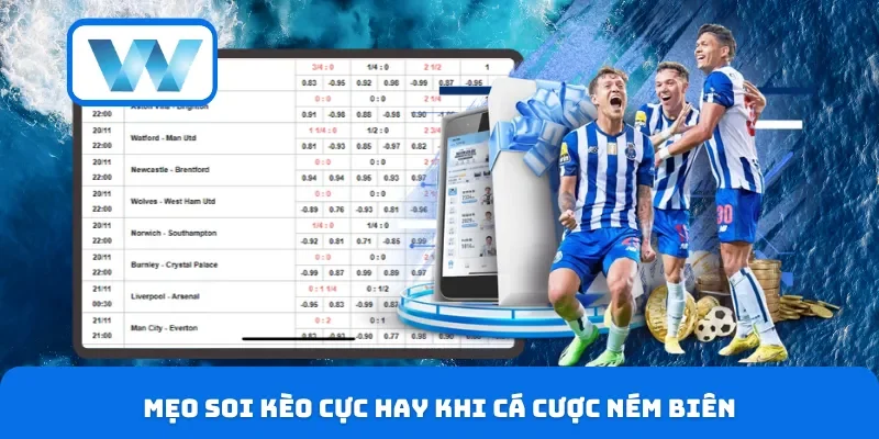 Mẹo soi kèo cực hay khi cá cược ném biên