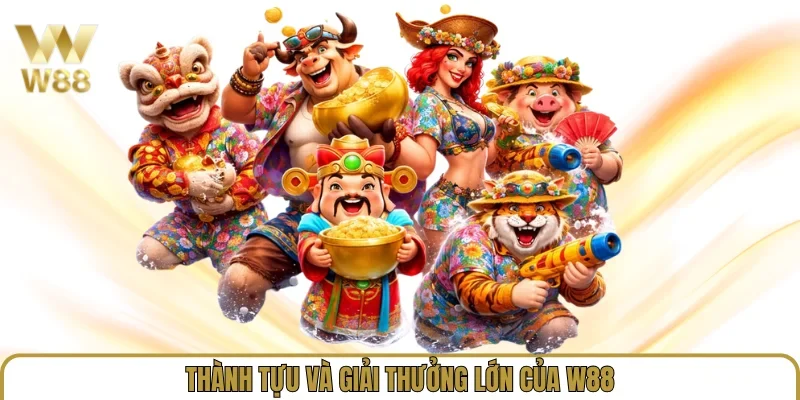 Thành tựu và giải thưởng lớn của W88